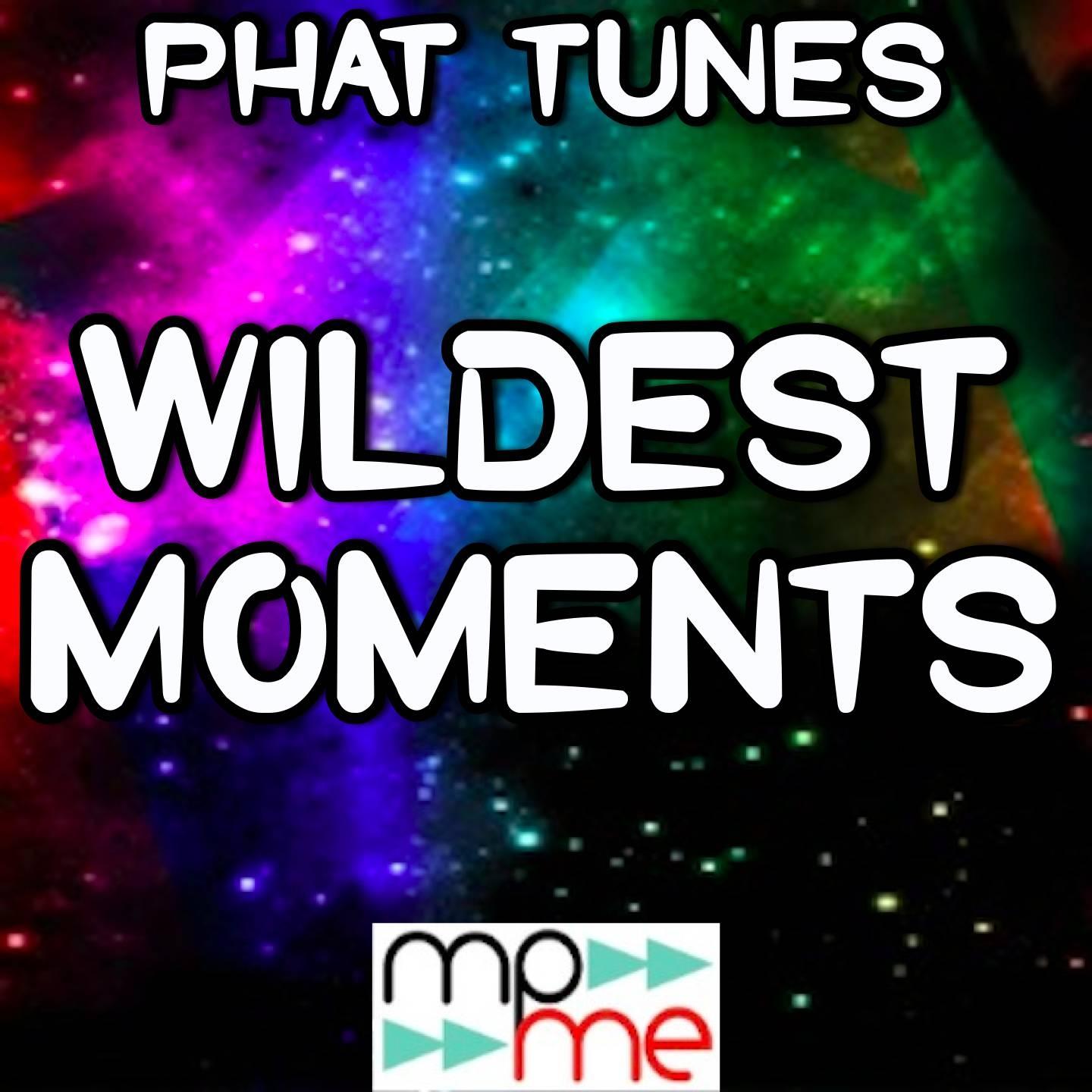 Wildest Moments (Instrumental Version)