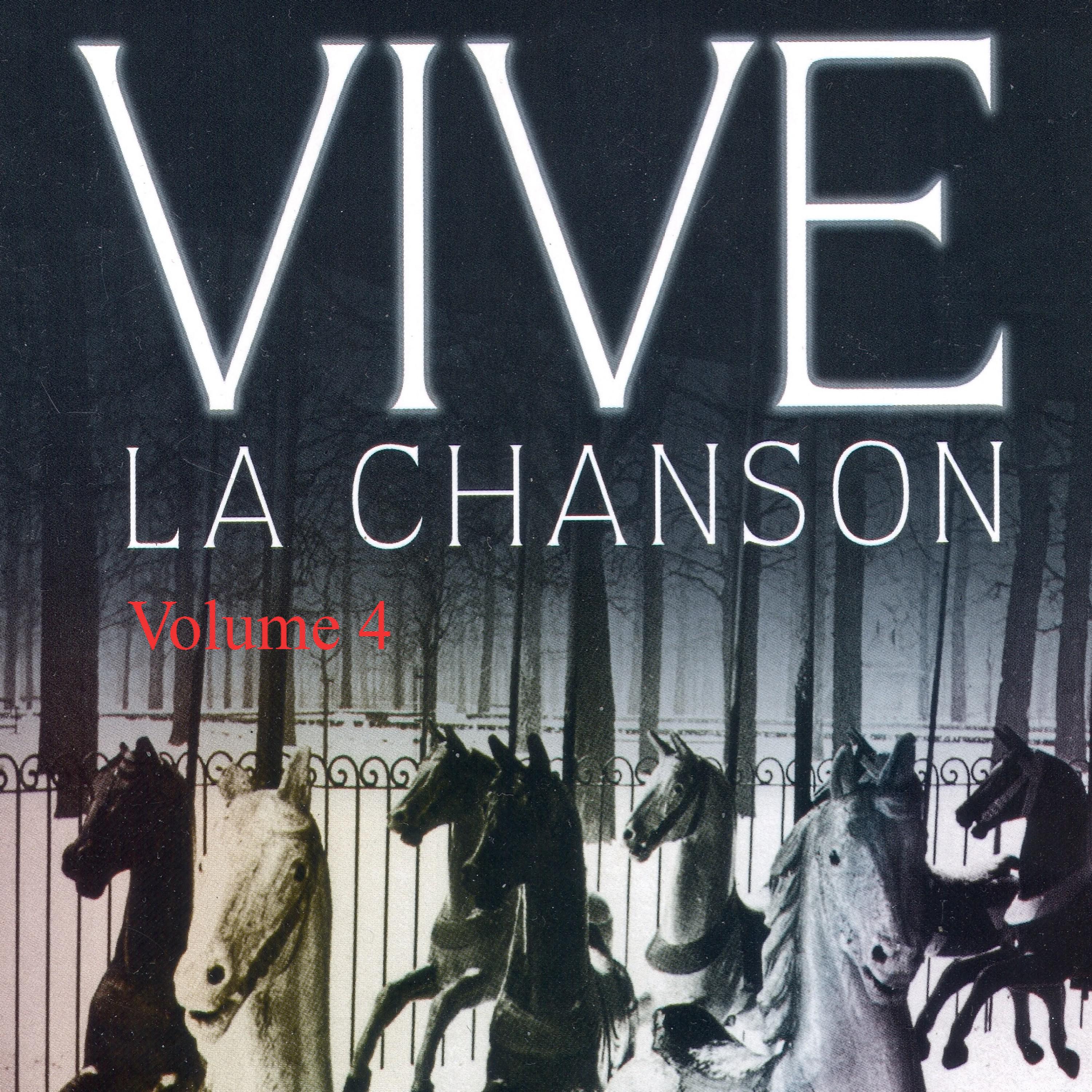 Vive La Chanson Vol. 4