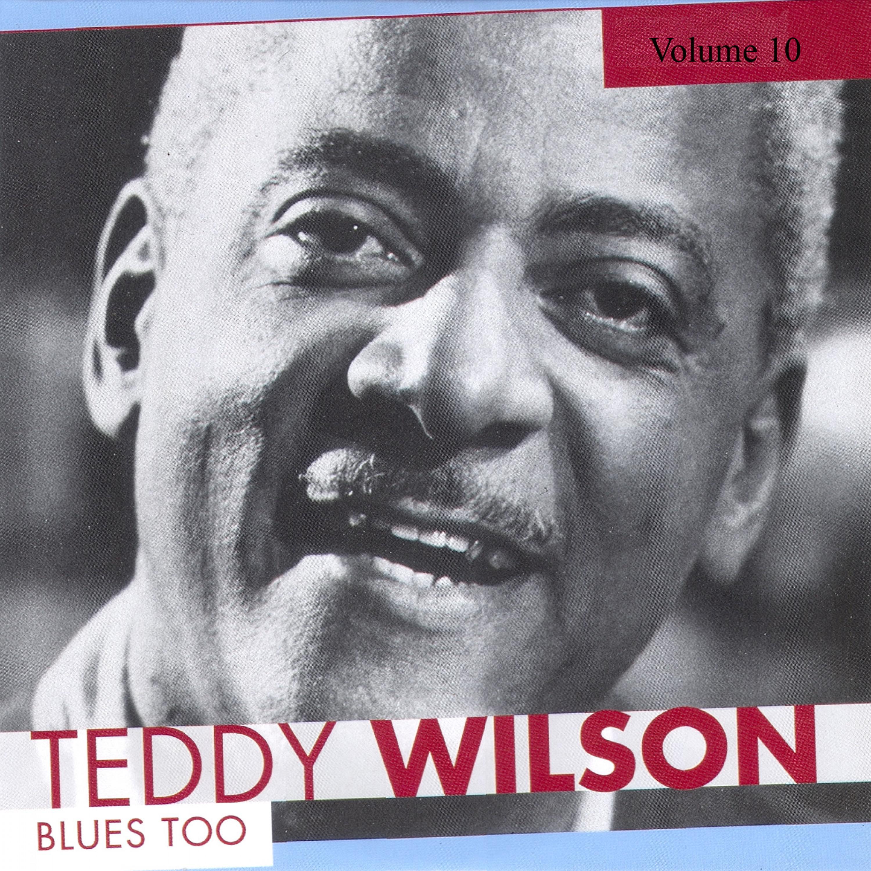 Teddy Wilson, Vol. 10