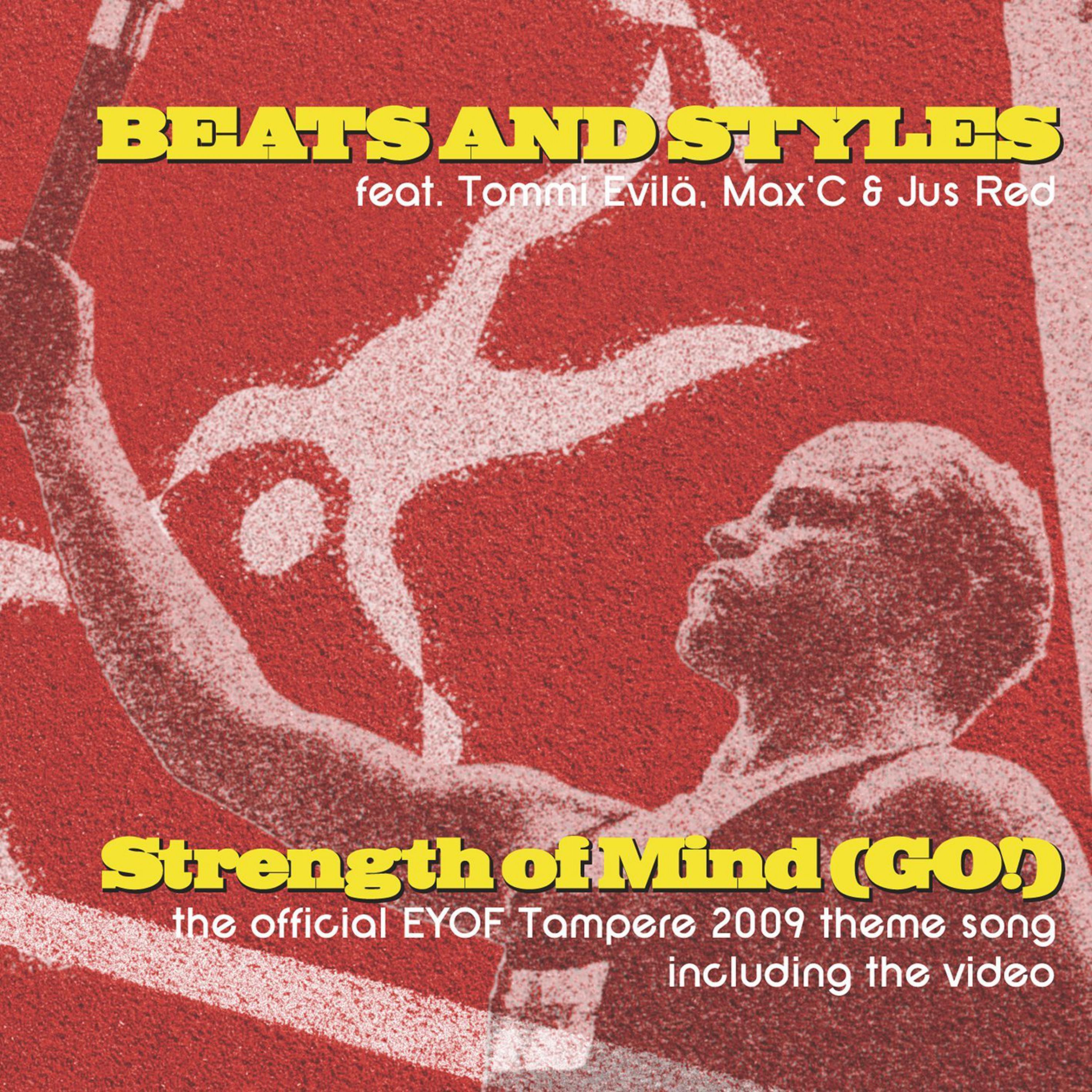 Strength of Mind (Go!) Eyof 2009 Single