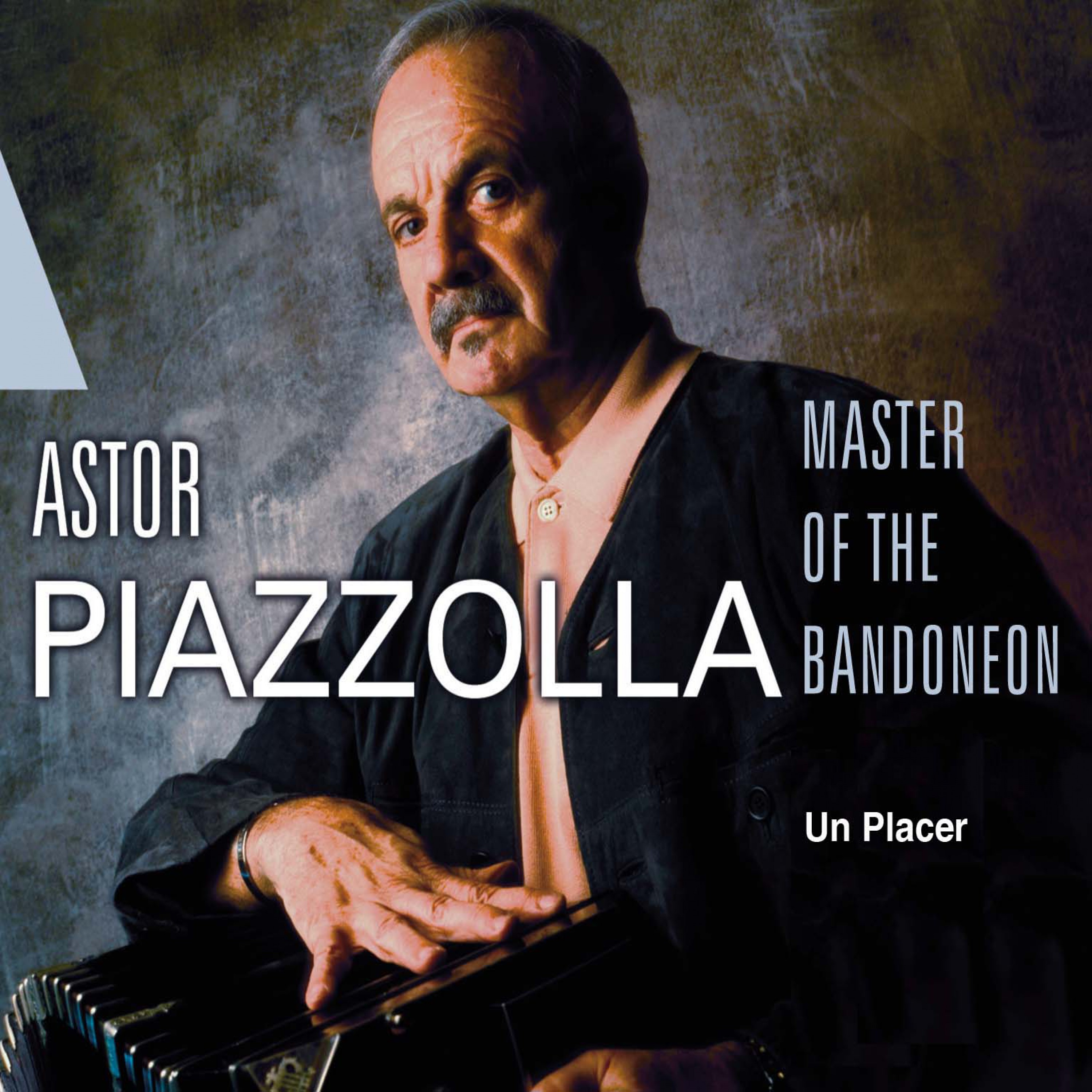 Astor Piazzolla Vol. 1