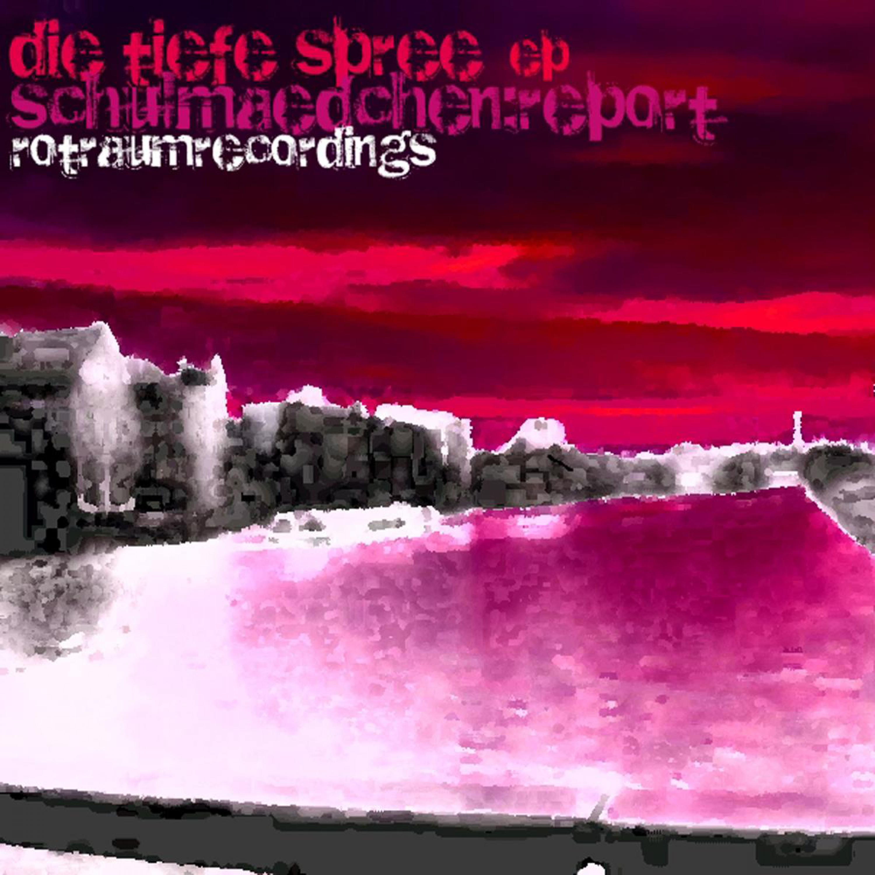 Die Tiefe Spree E.P.