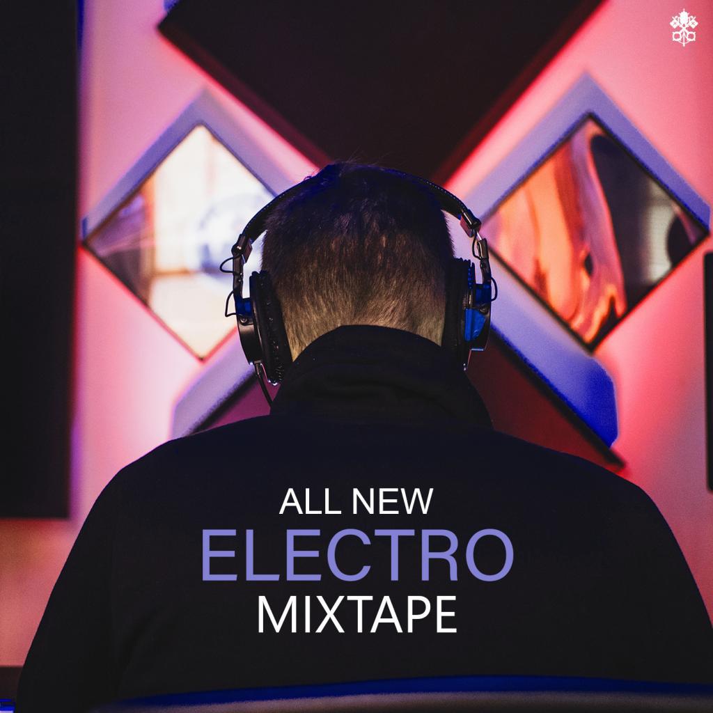 All New Electro Mixtape