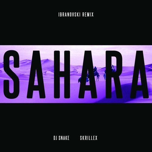 Sahara (Ibranovski Remix)