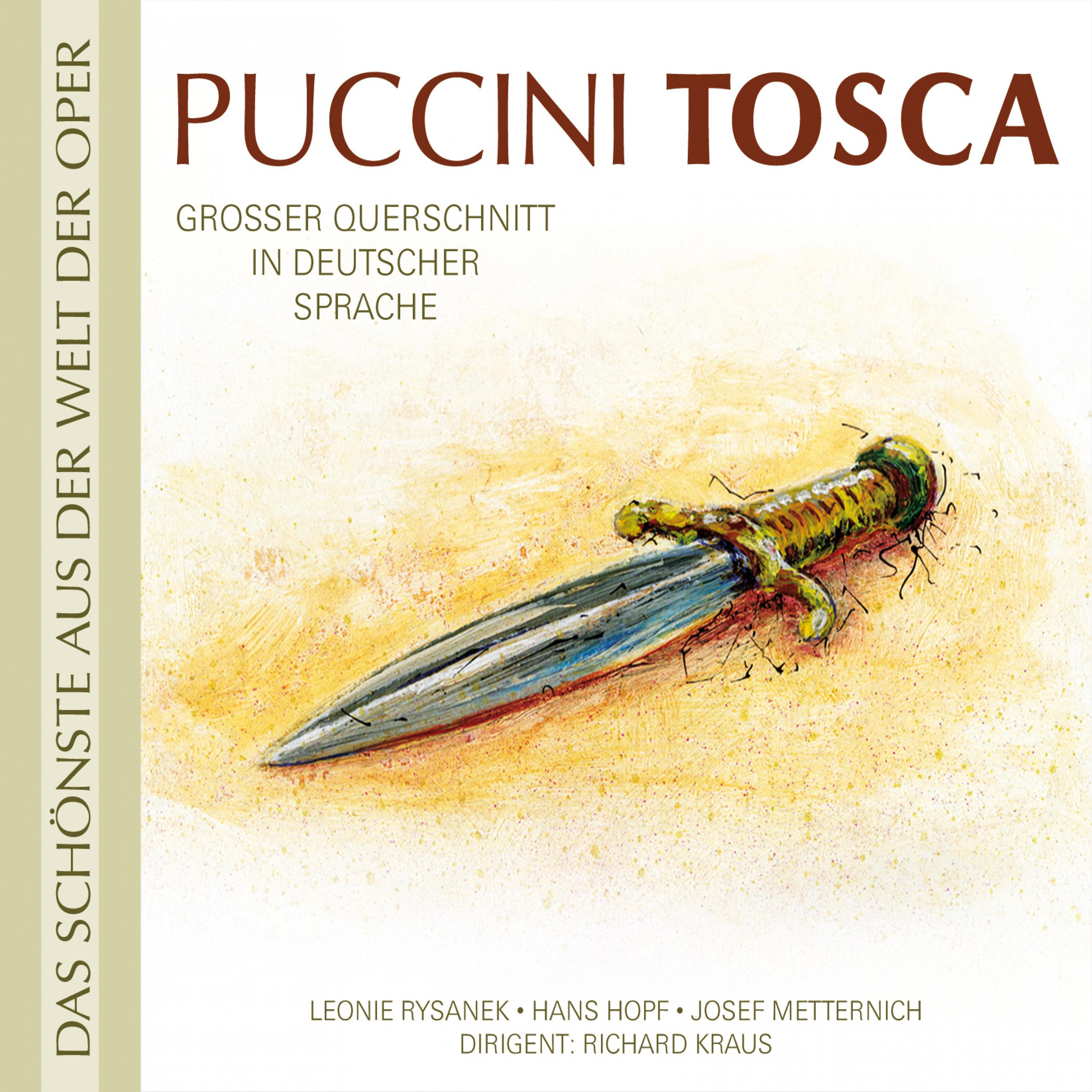 Ha! Geleit fü r Floria Tosca  Die sanften H nde