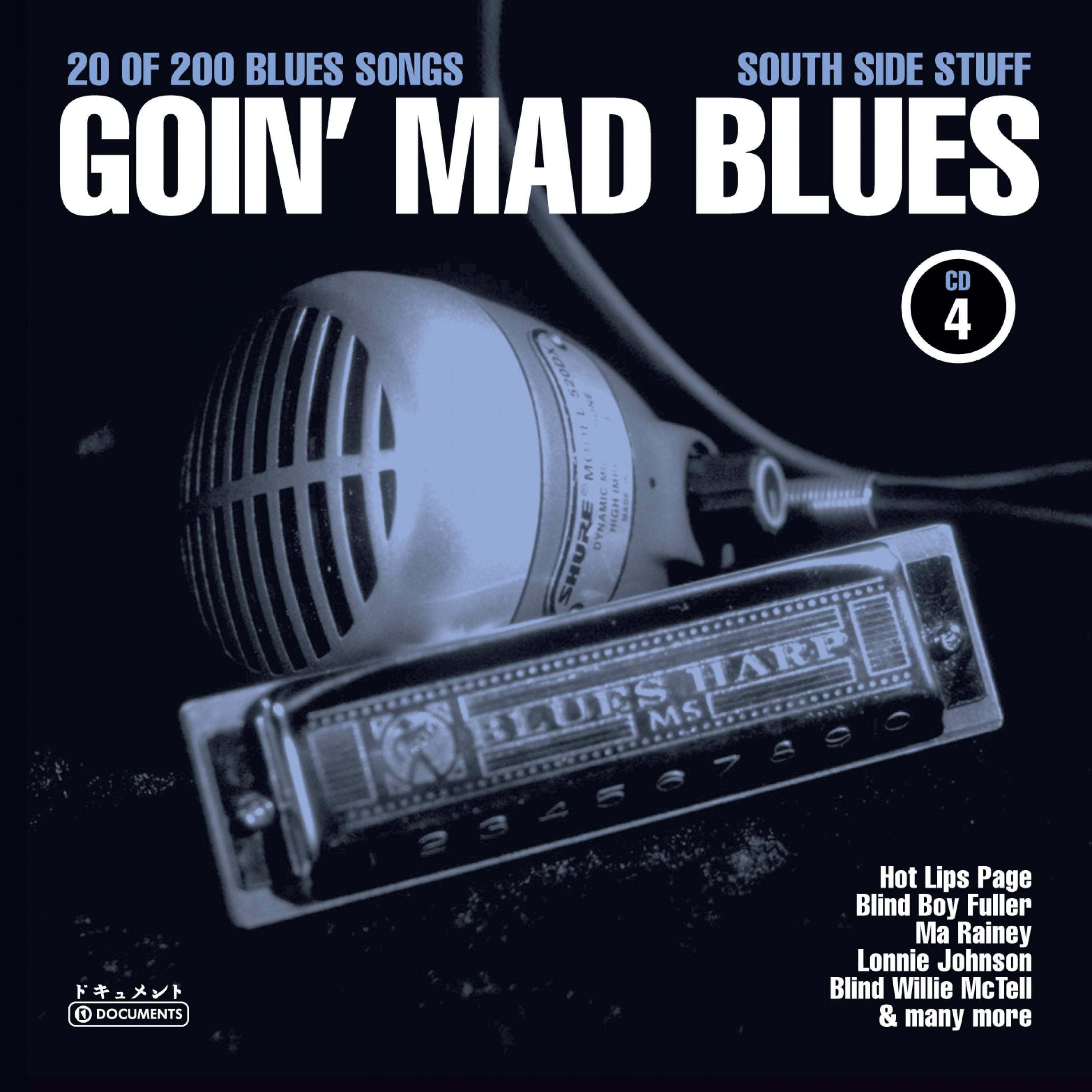 Goin' Mad Blues Vol. 4