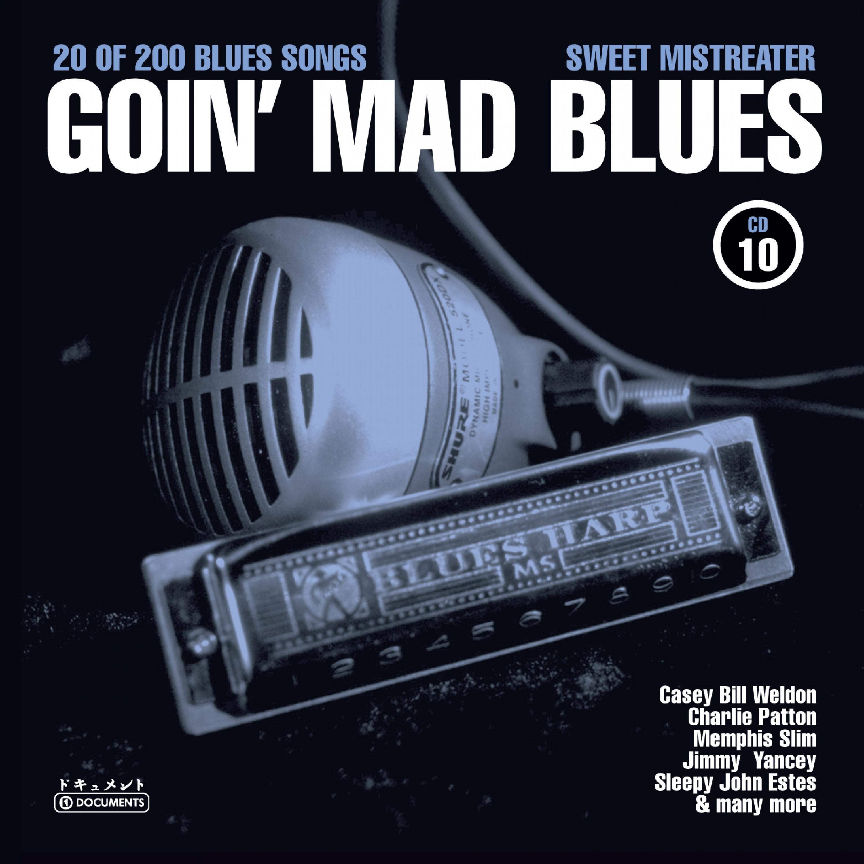 Goin' Mad Blues Vol. 10