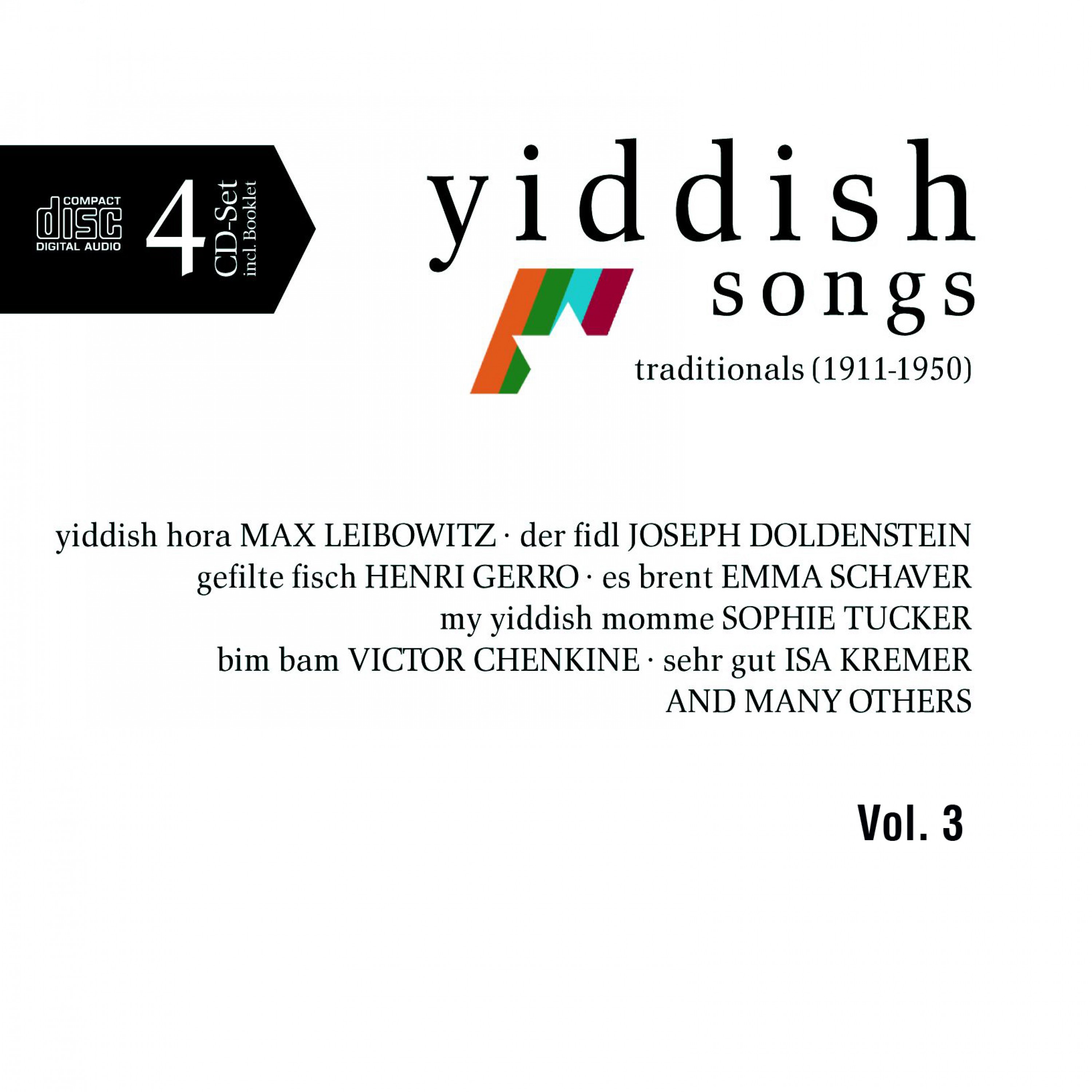 Yiddish Songs  Traditionals 1911  1950 Vol. 3