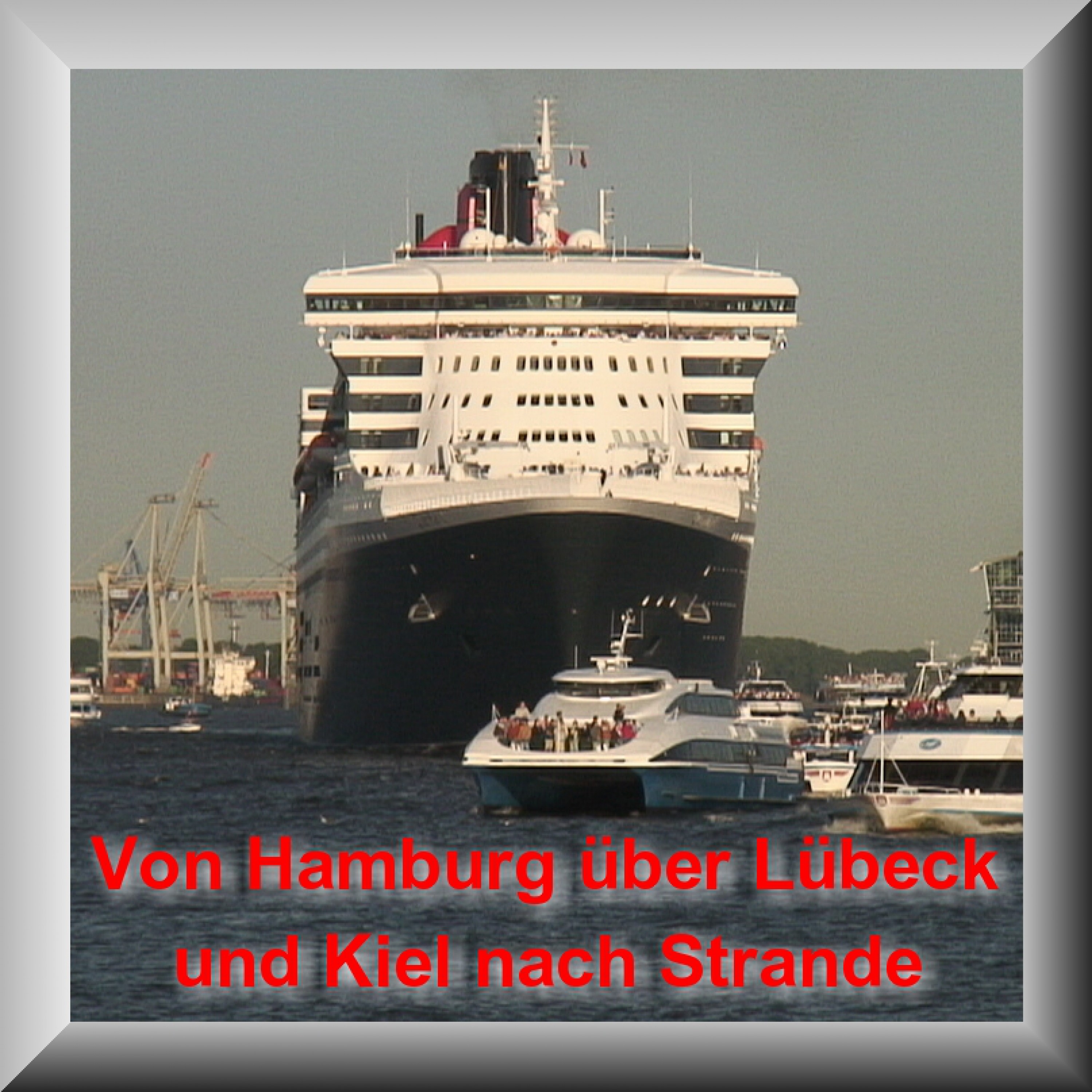 Von Hamburg Ü ber Lü beck Und Kiel Nach Strande
