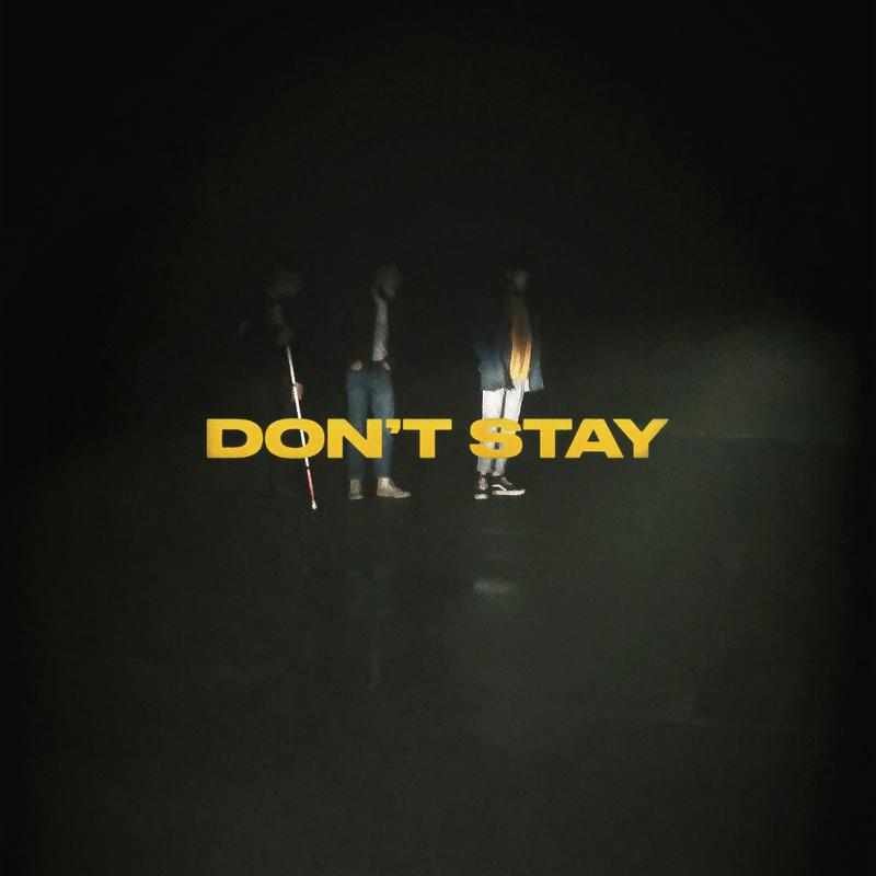 Don' t Stay