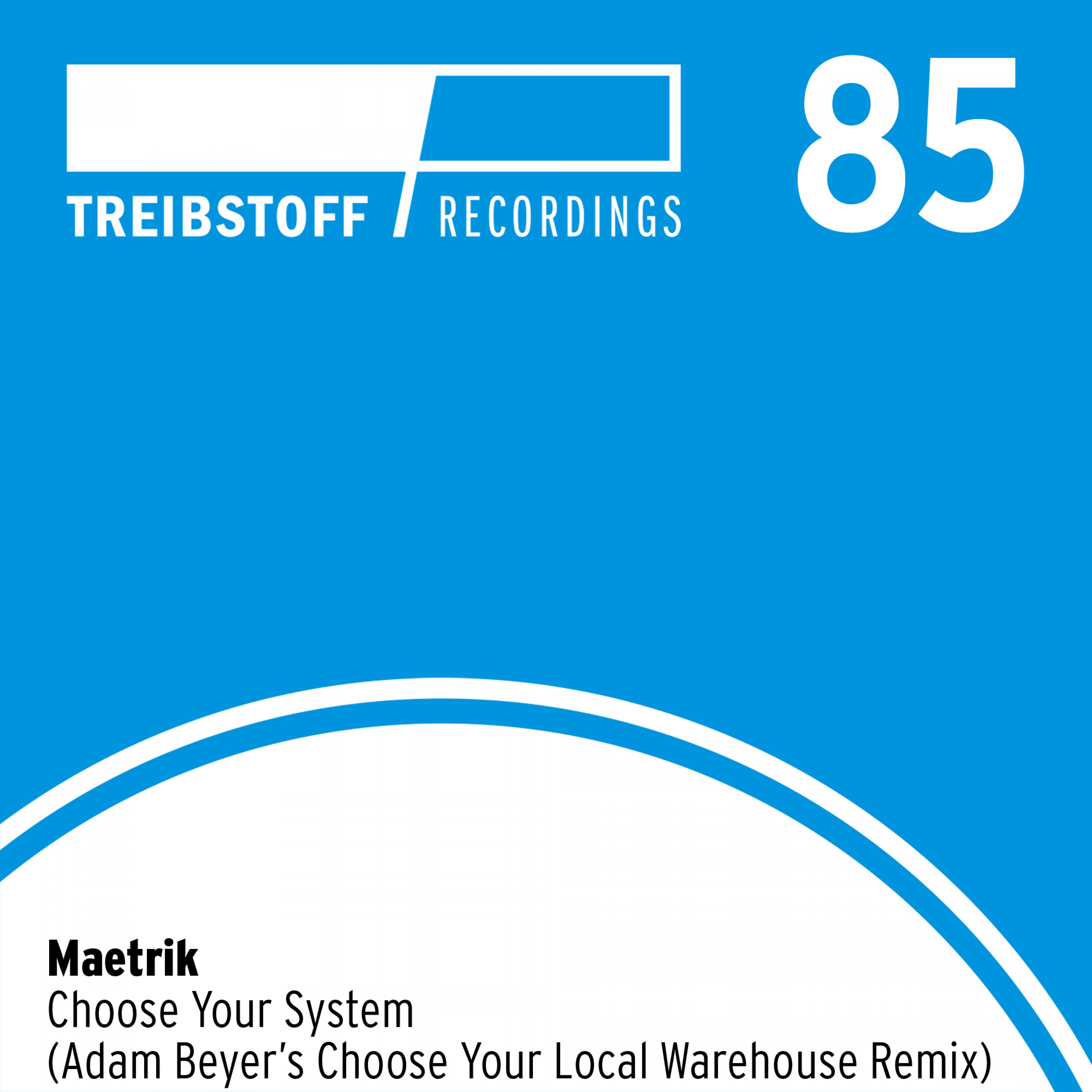 Choose Your System (Adam Beyer's "Choose Your Local Warehouse" Remix)