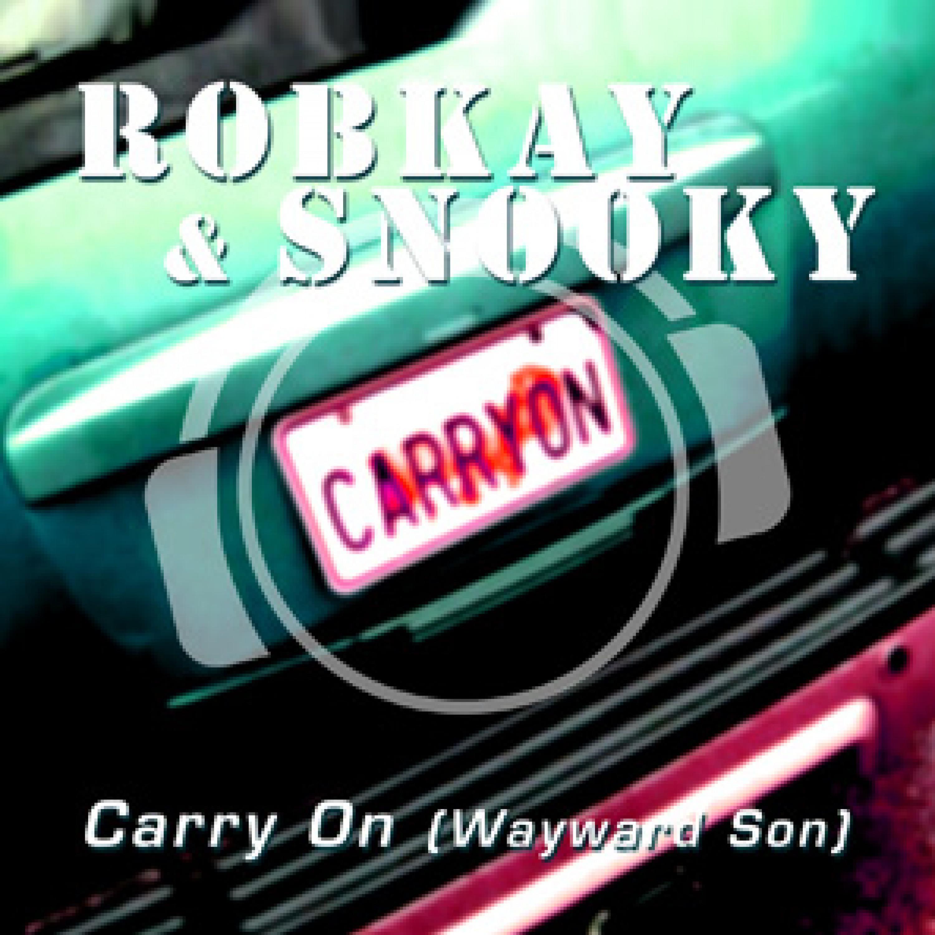 Carry On (Wayward Son) (Clubstone Remix)