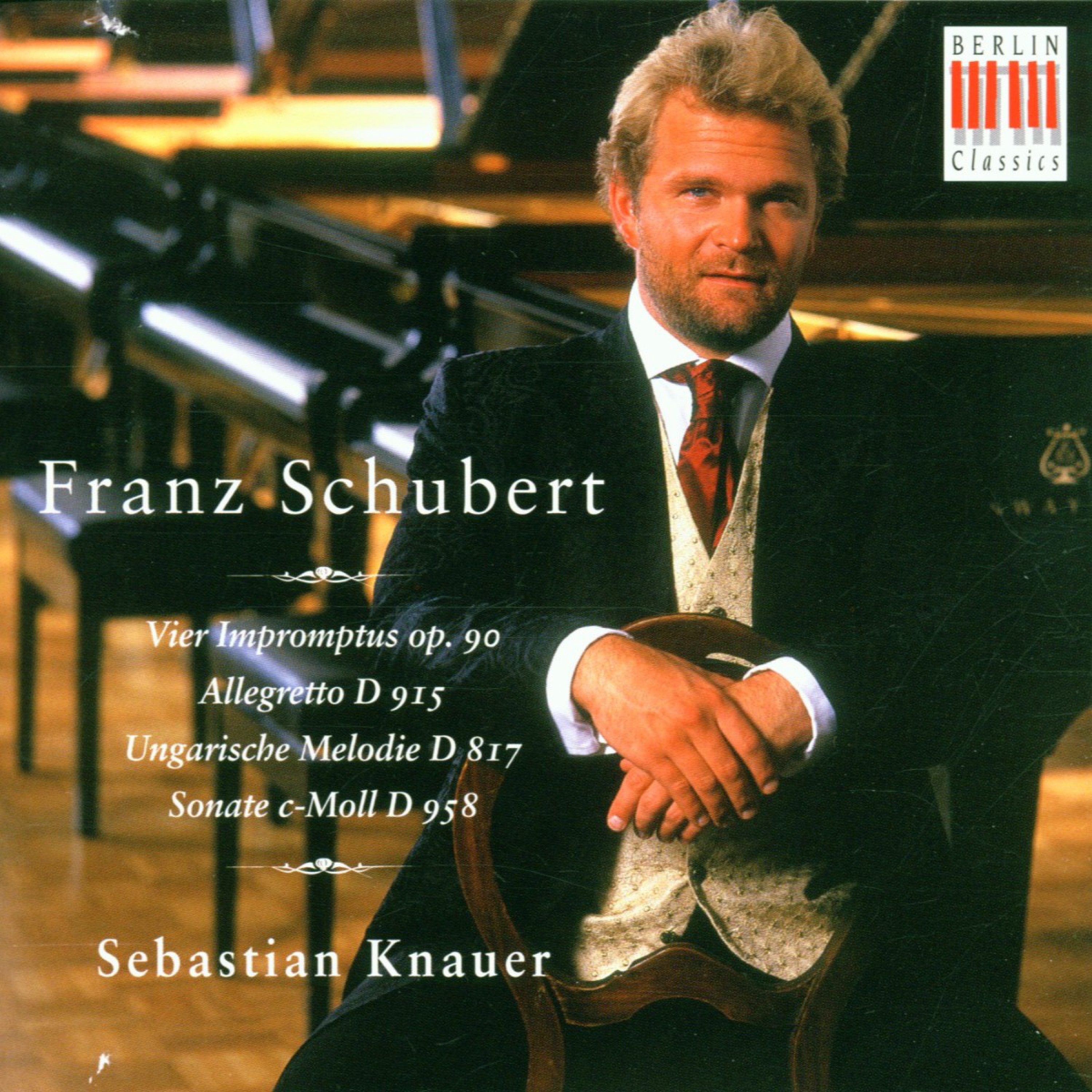 Schubert: 4 Impromptus, Op. 90, Allegretto D. 915, Ungarische Melodie D. 817 & Sonata D. 958