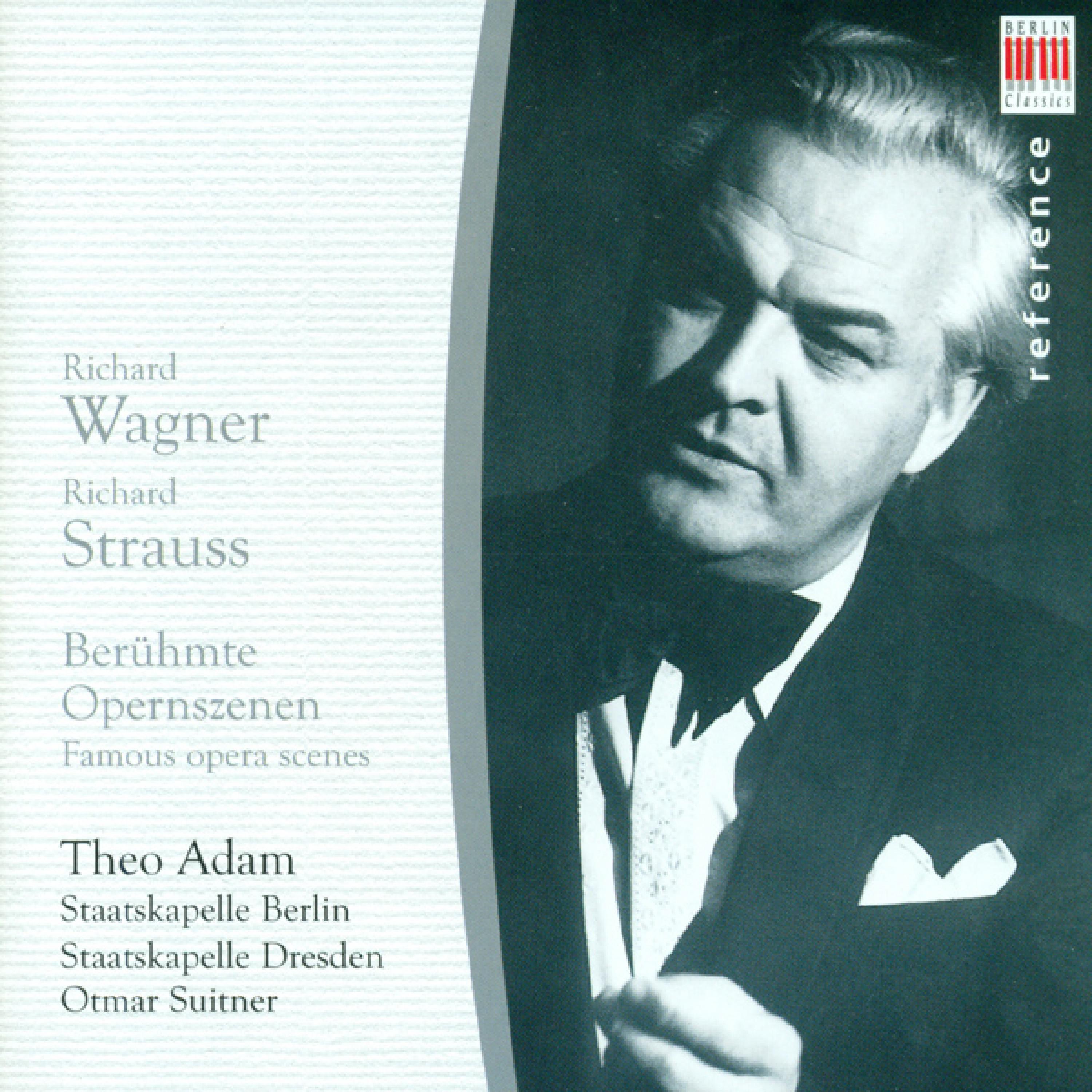 Wagner & Strauss: Famous opera scenes