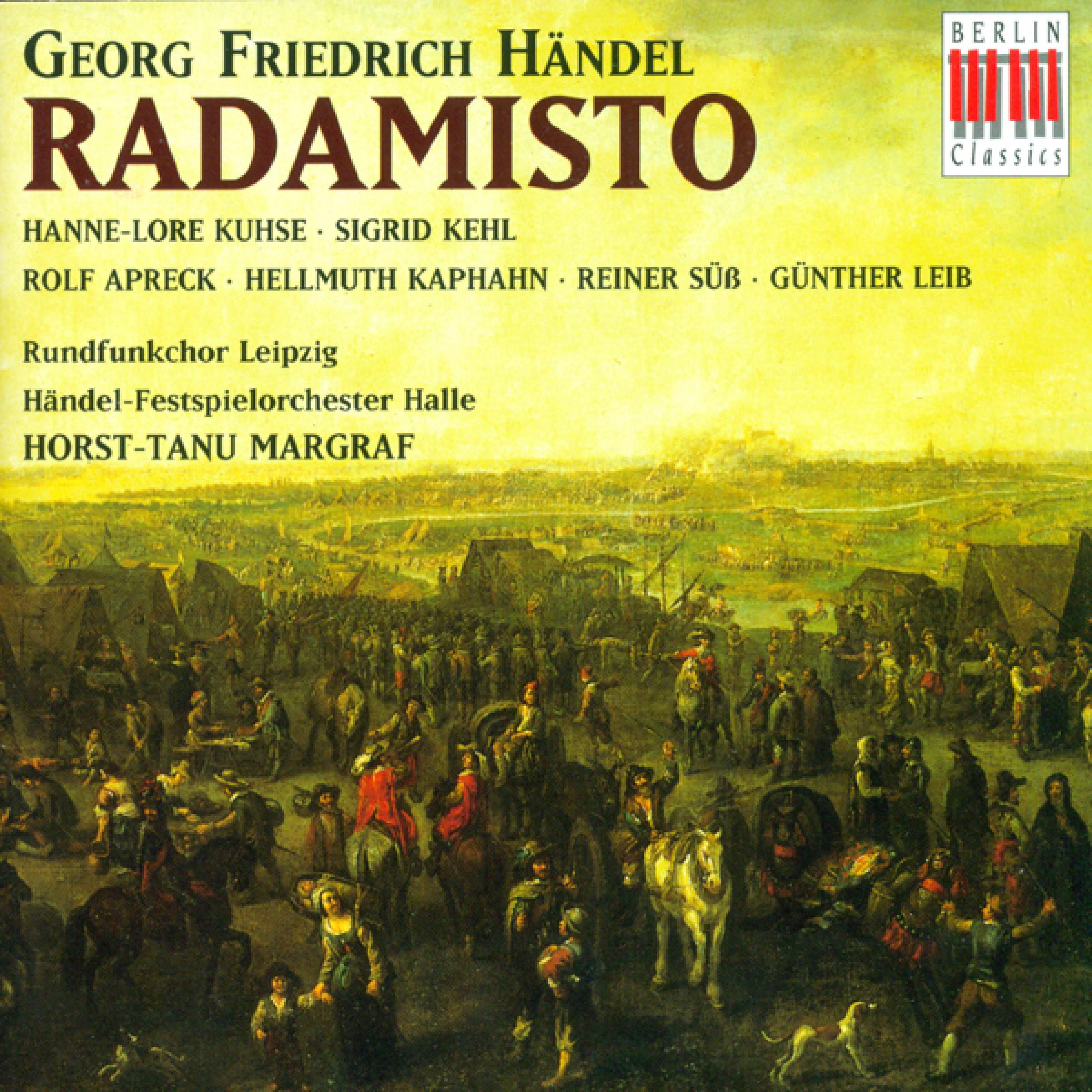 Radamisto, HWV 12: Act I - Scene 3 "Sieg! Der Feind geschlagen!"
