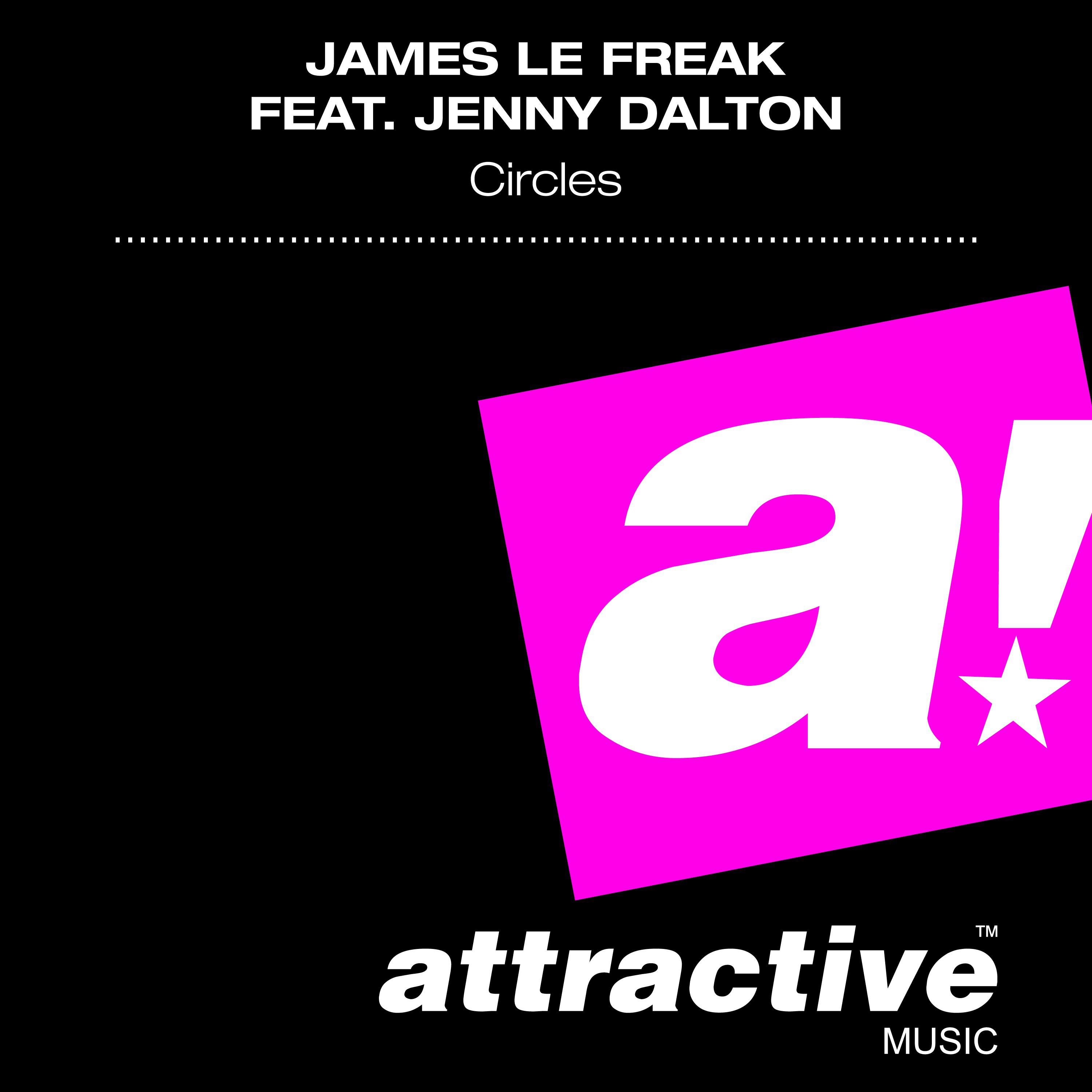 Circles (James Le Freak Remix)