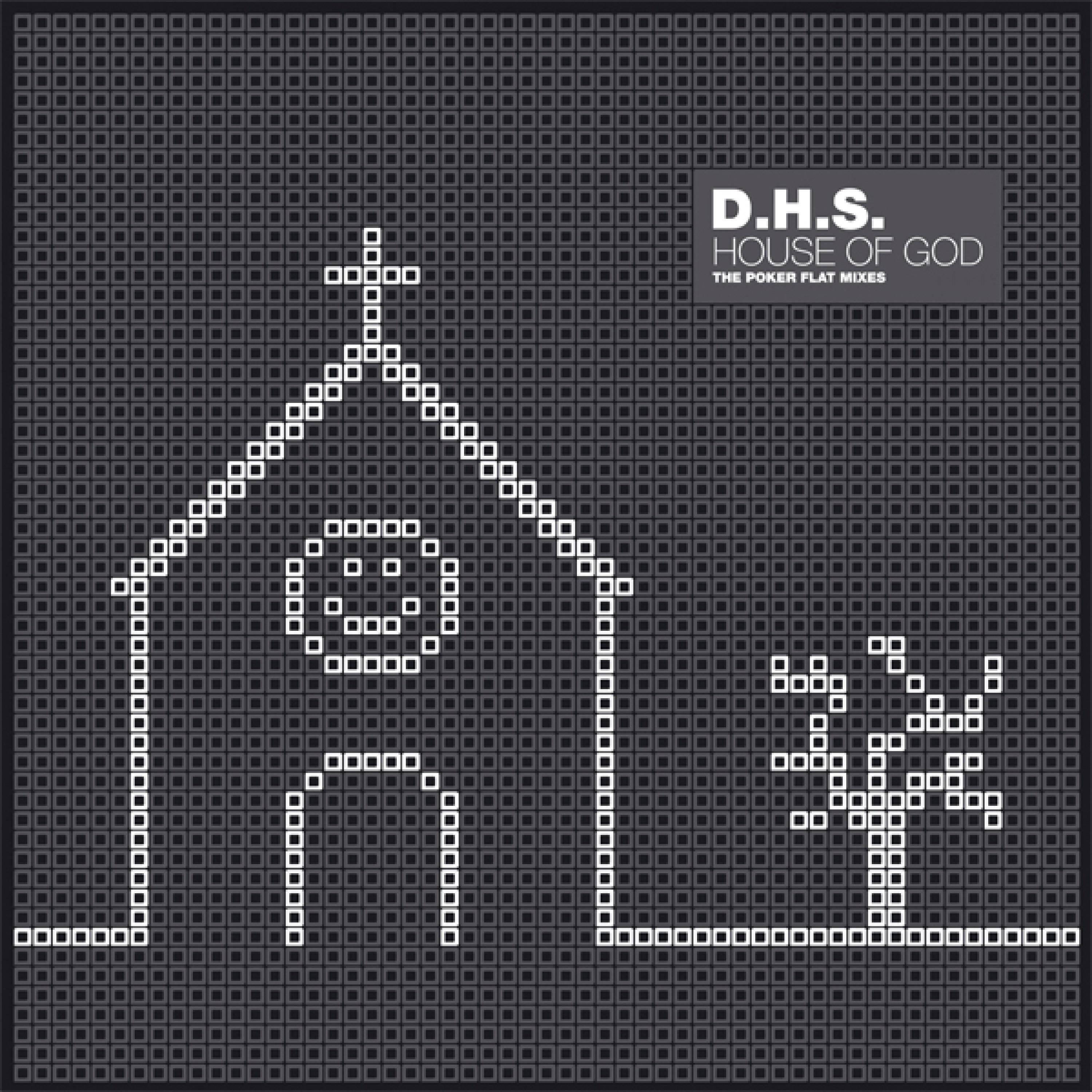 House Of God (20 Years DHS Remix)