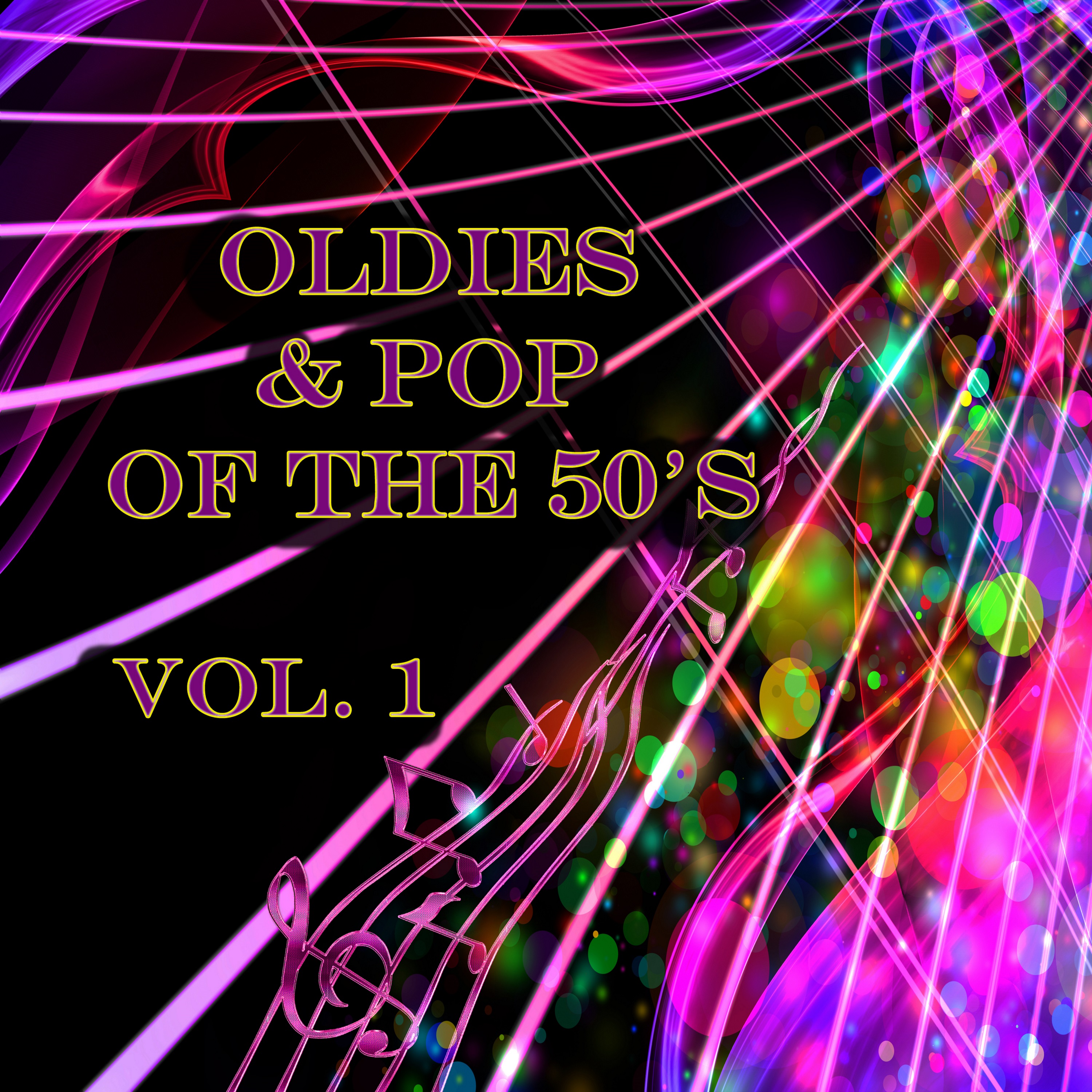 Oldies and Pop of the 50's, Vol. 1