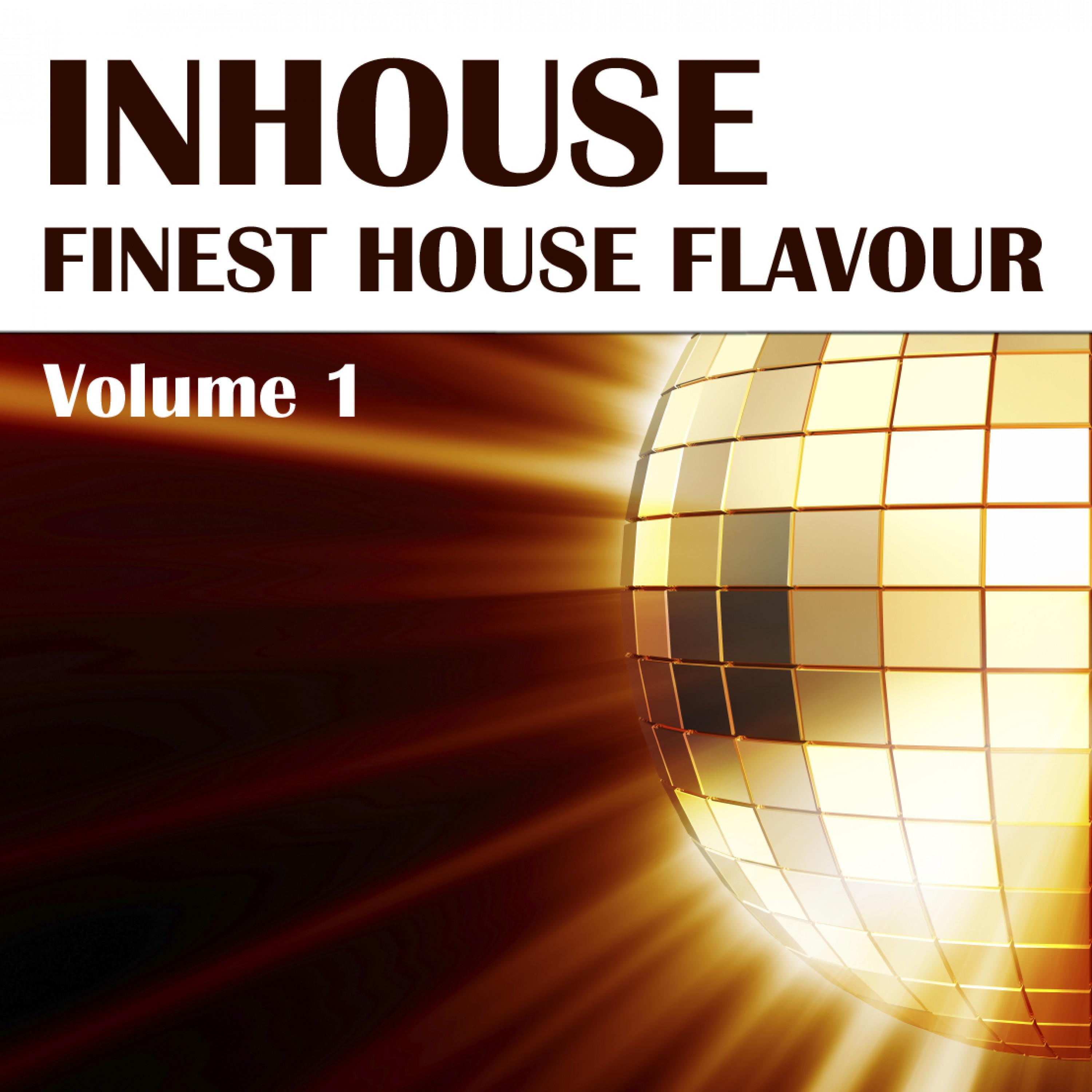 Inhouse Vol. 1 - Finest House Flavour