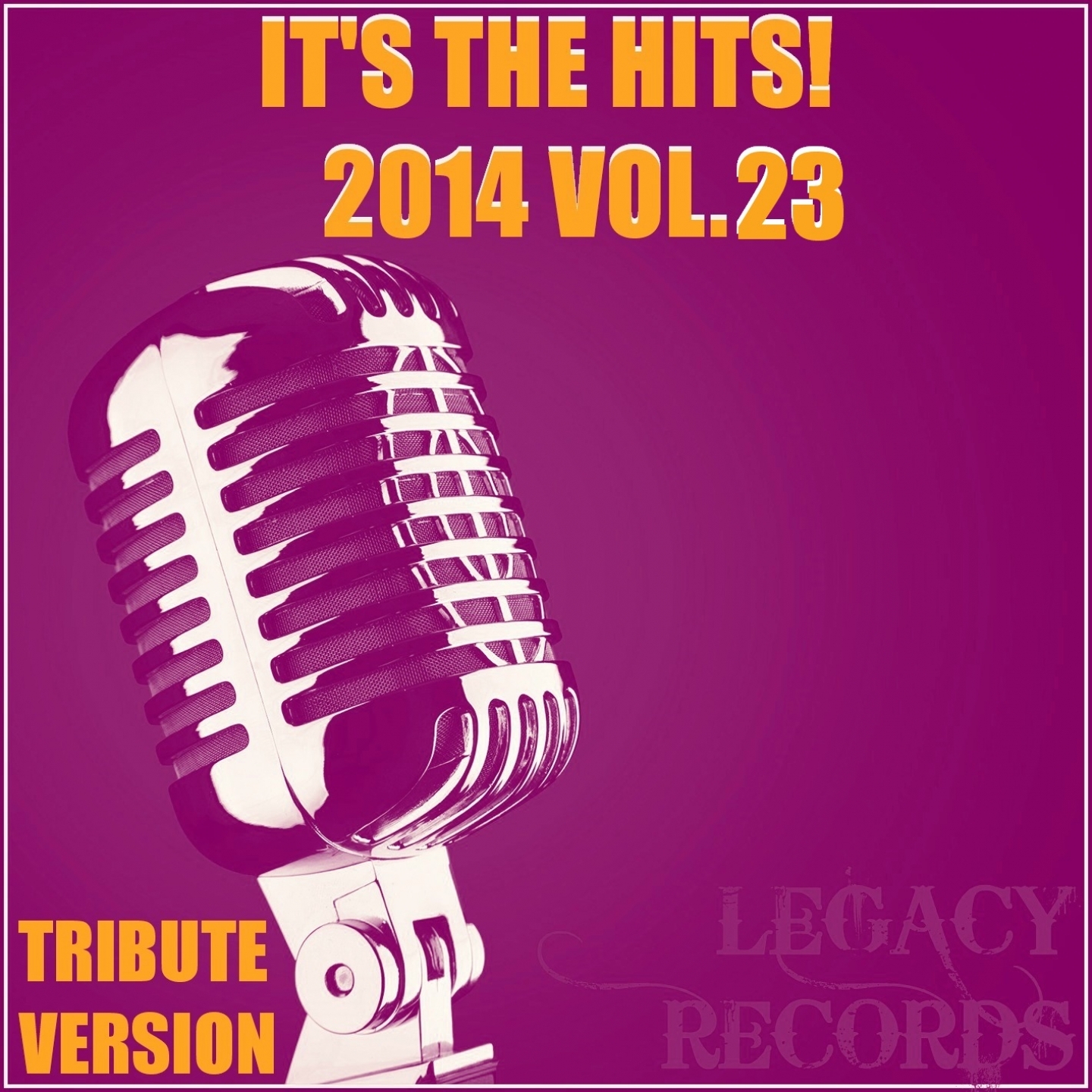 New Tribute Kings - It's the Hits! 2014, Vol. 23