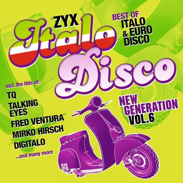 ZYX Italo Disco New Generation Vol. 6