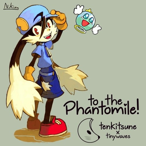 To The Phantomile!