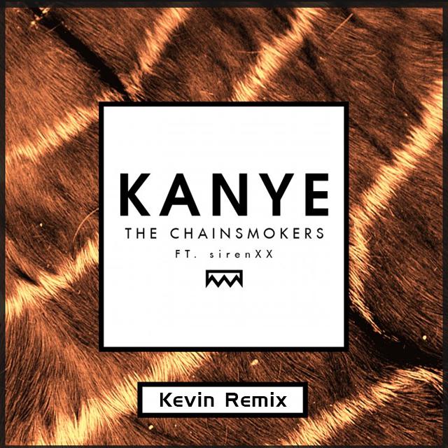 KANYE Kevin Remix