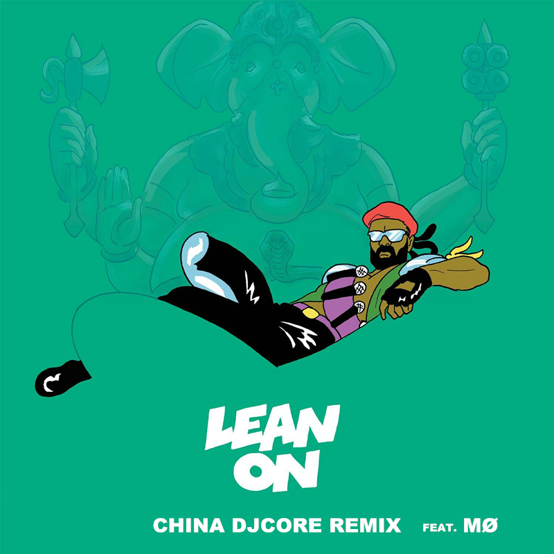 M  Lean On DjCore Remix
