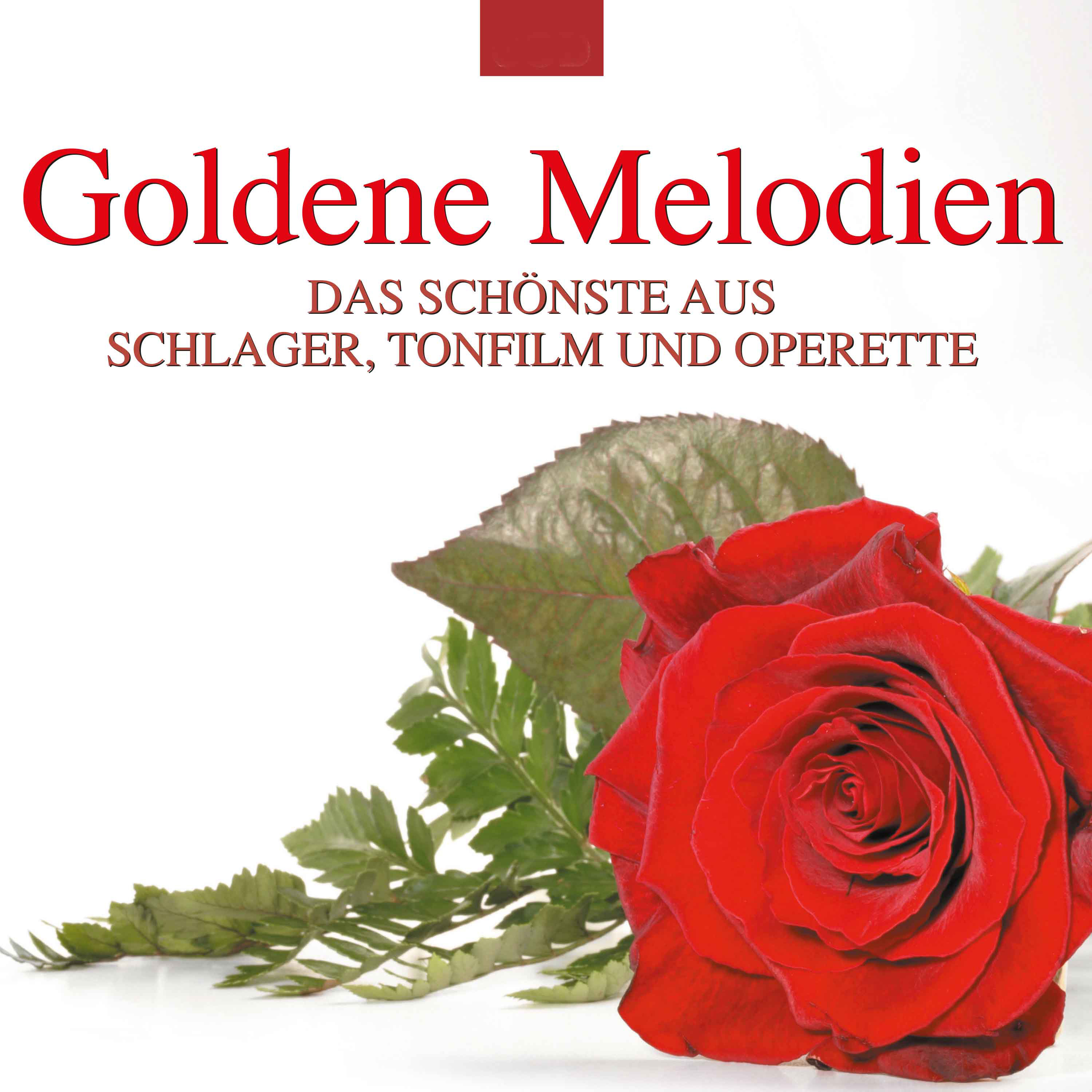 Goldene Melodien: Das Sch nste aus Schlager, Tonfilm und Operette