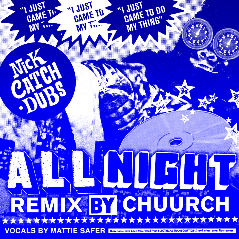 All Night (Chuurch Remix)