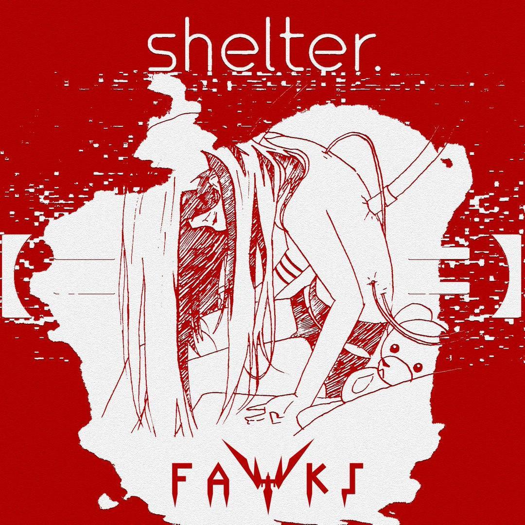 Shelter (Fawks Flip)