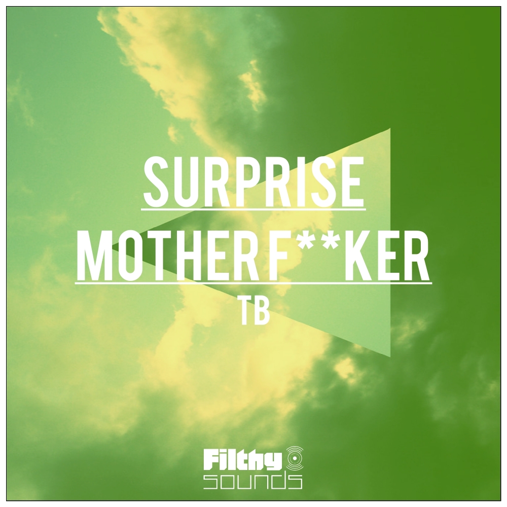 Surprise Mother****er