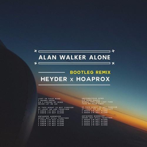 Alone (Heyder & Hoaprox Remix)