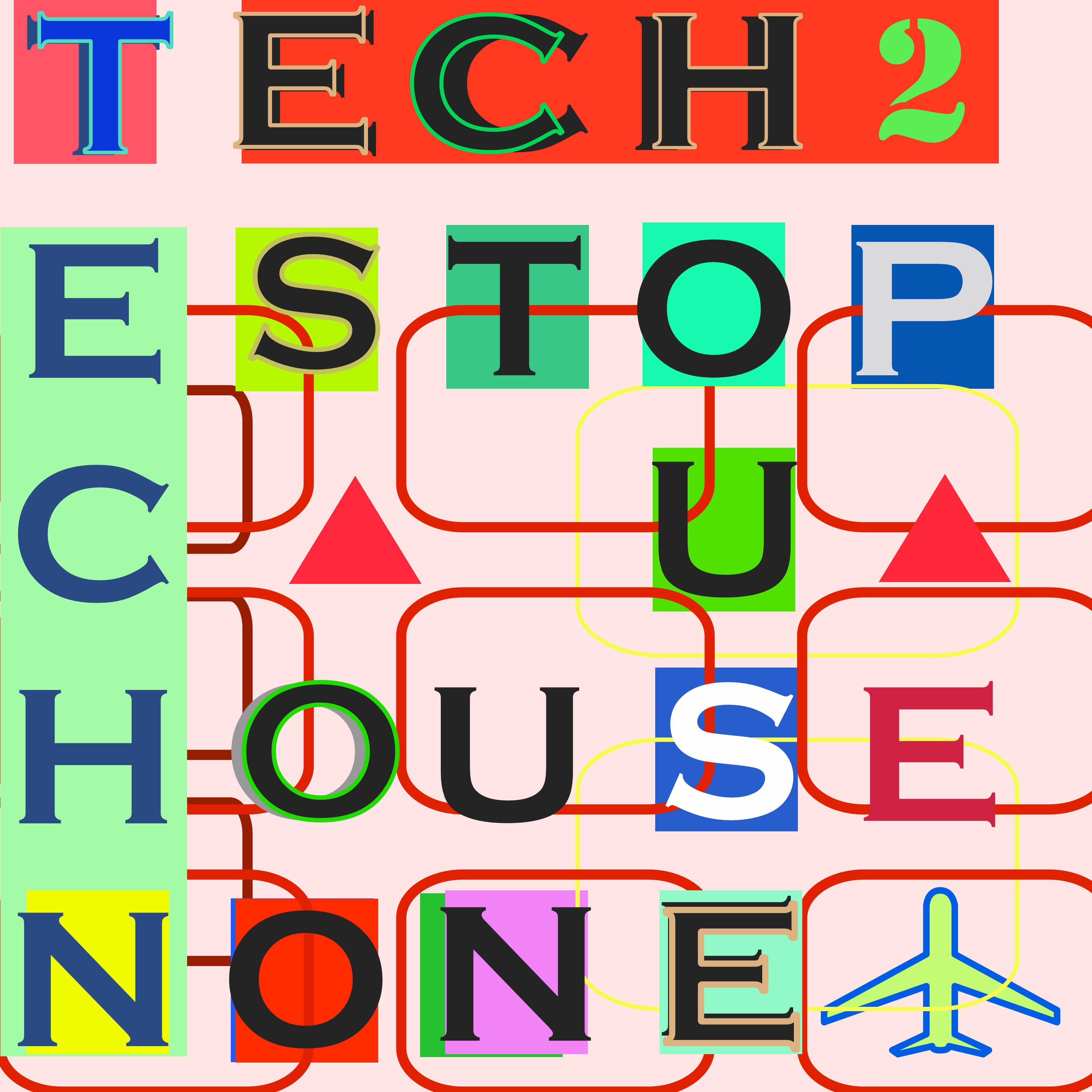 Tech House Non Stop, Vol. 2