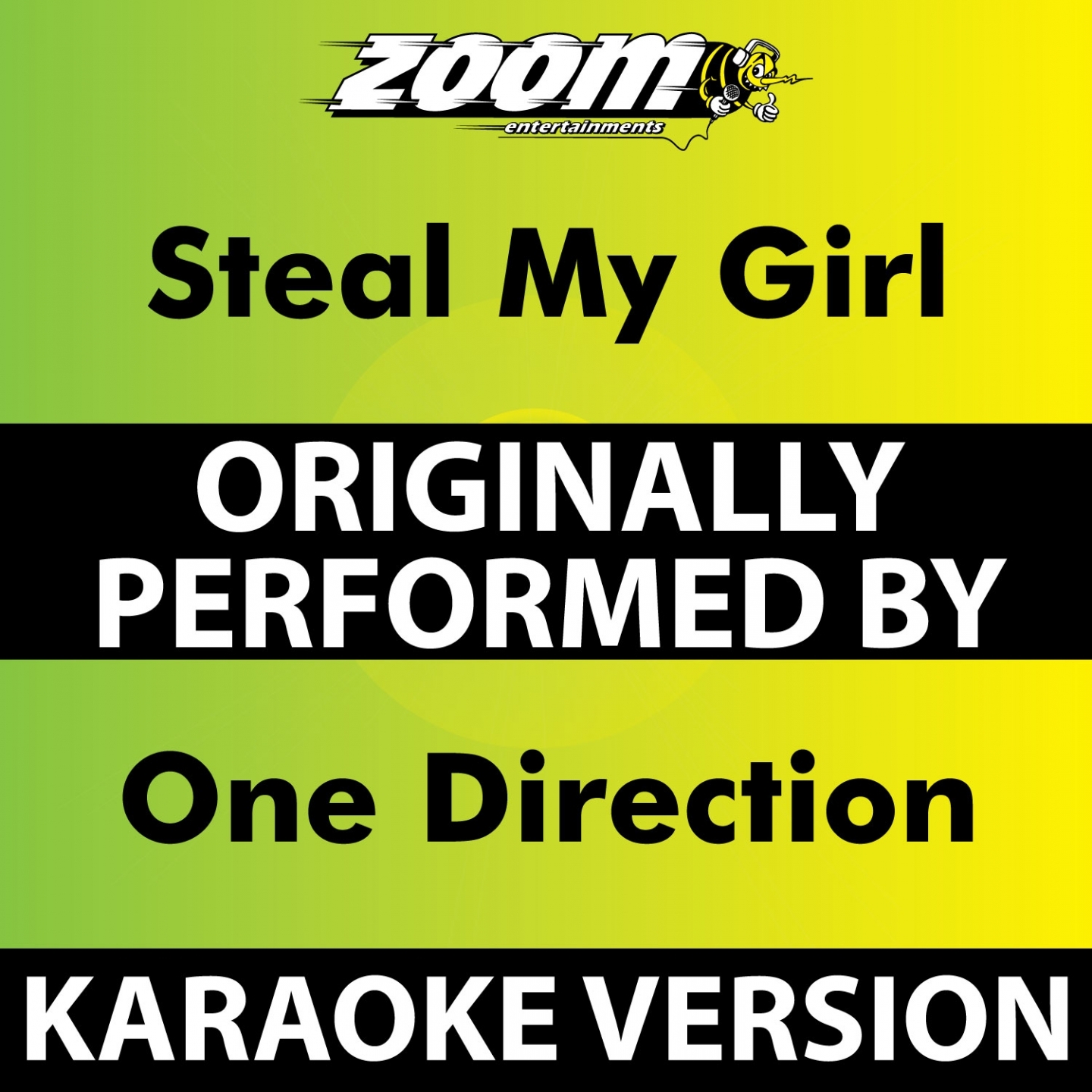 Steal My Girl (Karaoke Version) [Originally Performed By One Direction]