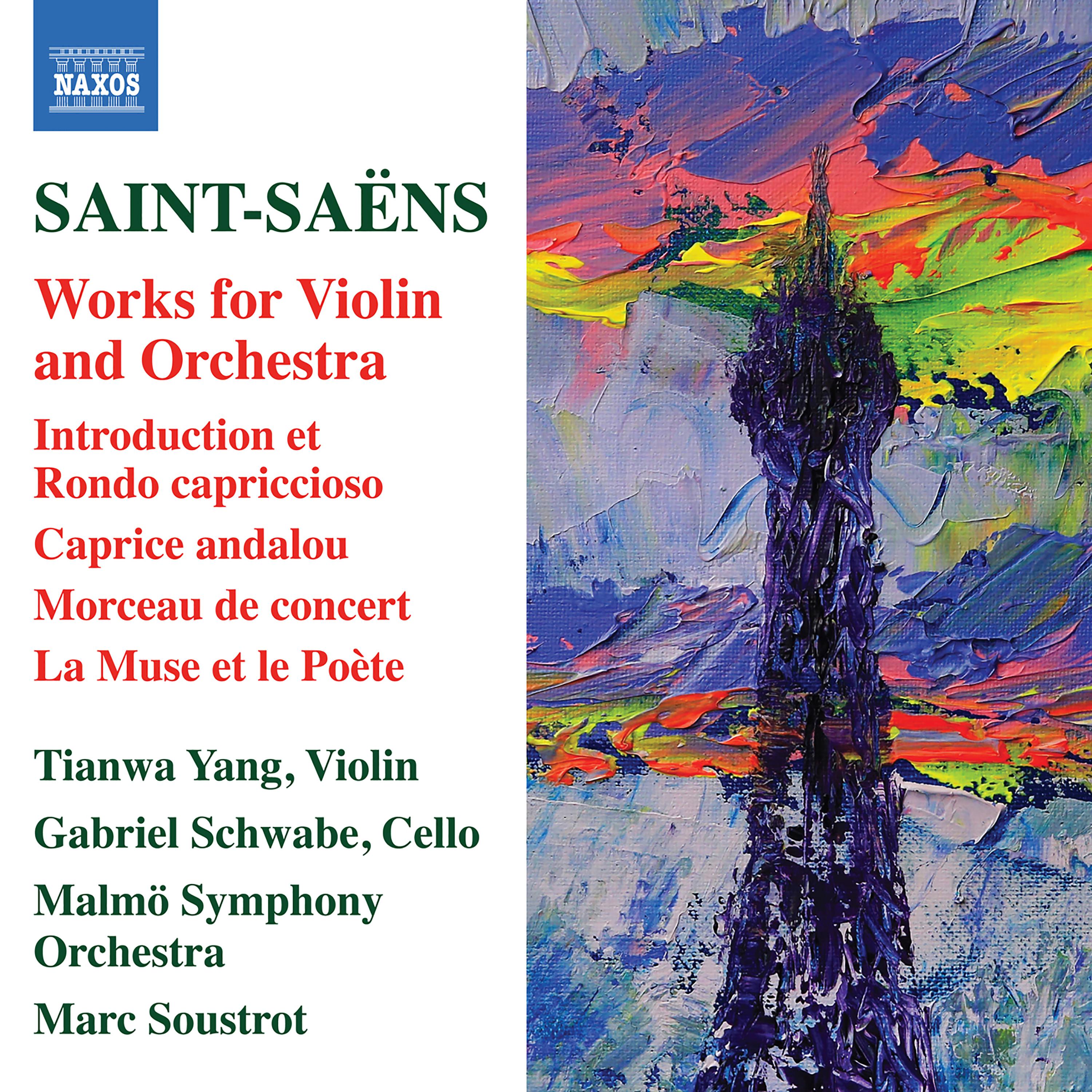 SAINTSA NS, C.: Violin and Orchestra Works Tianwa Yang, Schwabe, Malm Symphony, Soustrot