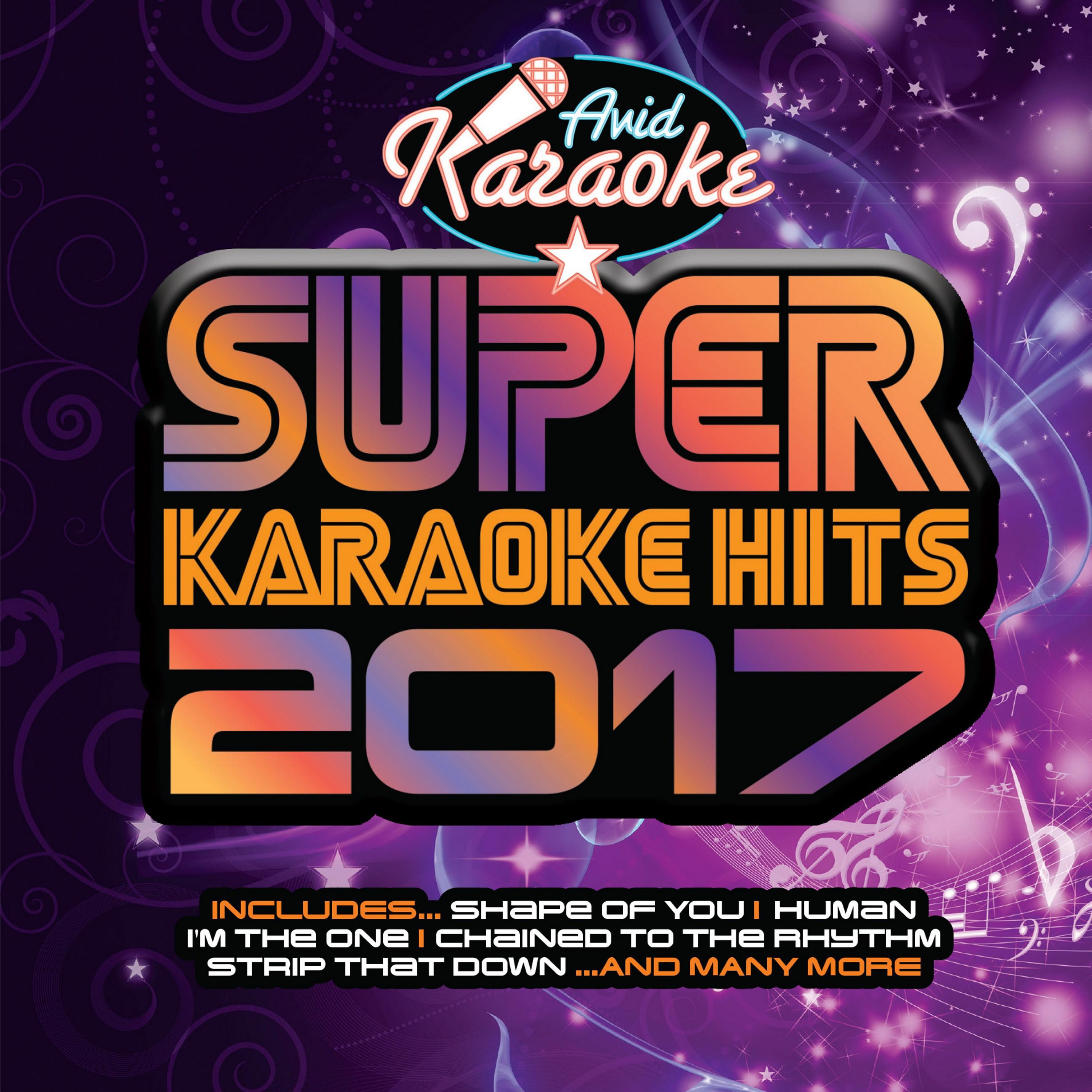 Super Karaoke Hits 2017