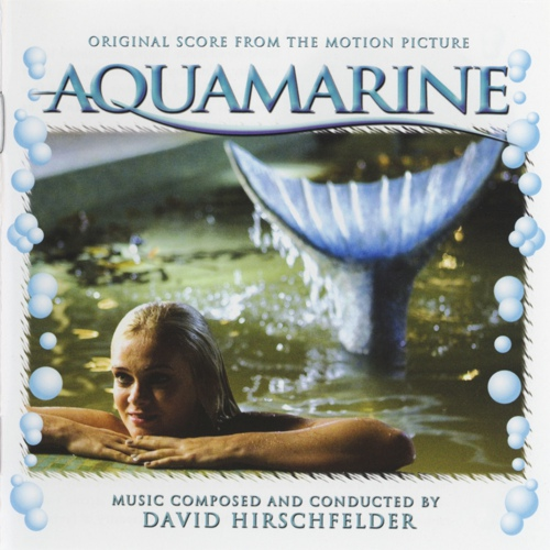 Aquamarine (Original Score From The Motion Picture)