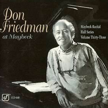 Don Friedman at Maybeck [live]