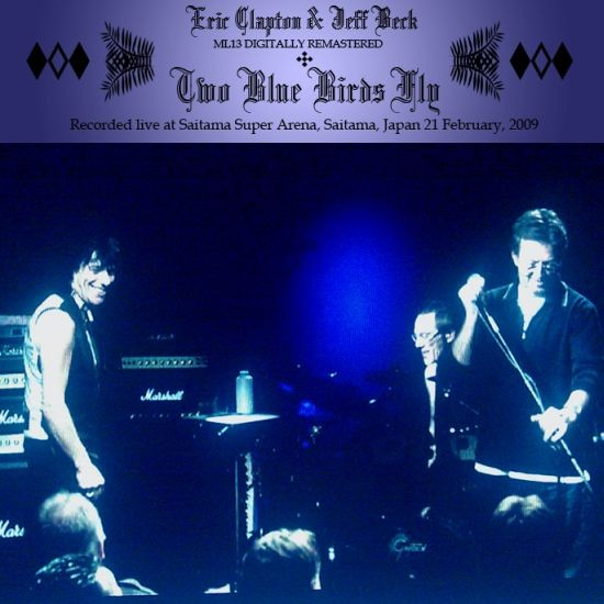 Eric Clapton & Jeff Beck - Two Blue Birds Fly: Recorded Live At Saitama Super Arena, Saitama, Japan
