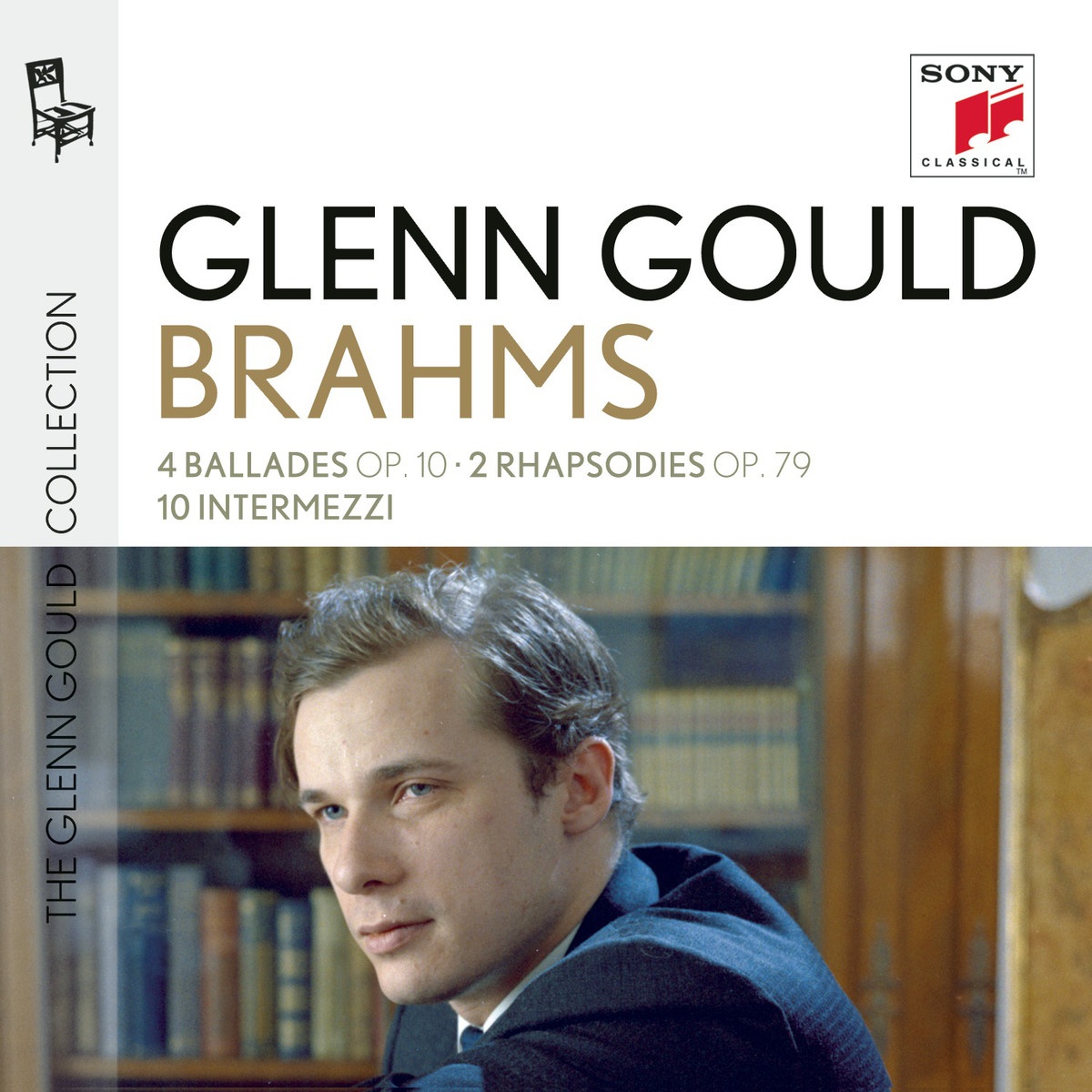 Brahms: 4 Ballades, Op. 10; 2 Rhapsodies, Op. 79; 10 Intermezzi