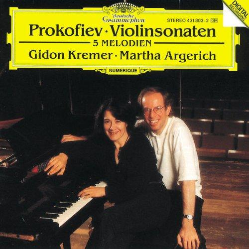 Prokofiev: Violin Sonatas / 5 Melodies - Gidon Kremer / Martha Argerich