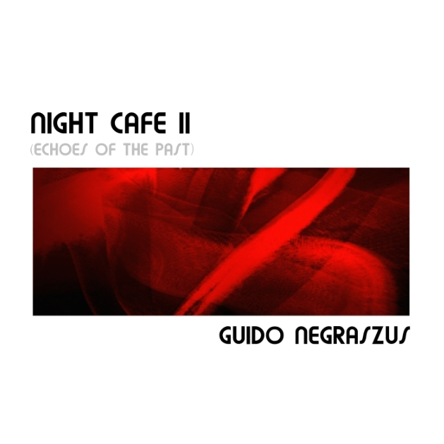 Night Cafe II (Echoes From The Past)