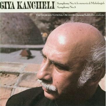 Giya Kancheli Symphonies Nos.4 & 5