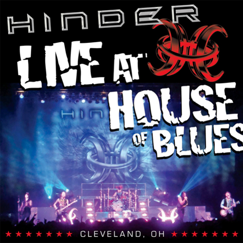 Hinder (Live At House of Blues, Cleveland, OH)