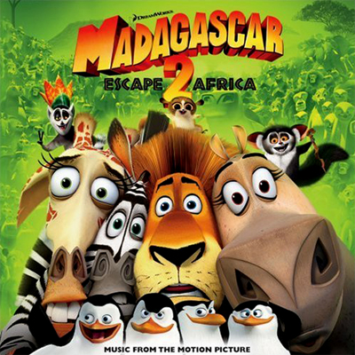 Madagascar 2: Escape Africa (Music from the Motion Picture)