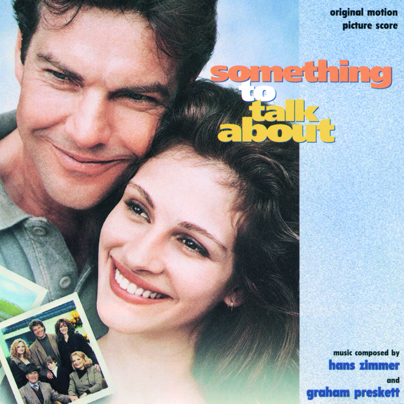 Something to Talk About (Original Motion Picture Score)