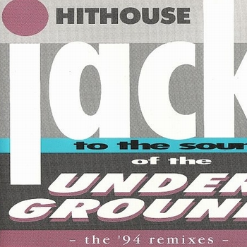Jack To The Sound Of The Underground (Radio Remix)