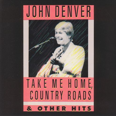 Take Me Home, Country Roads (Remastered)