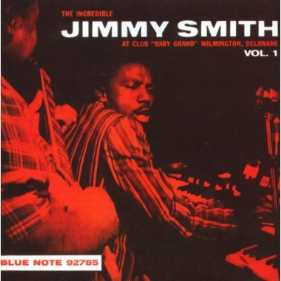 The Incredible Jimmy Smith at Club Baby Grand, Vol. 2 [live]